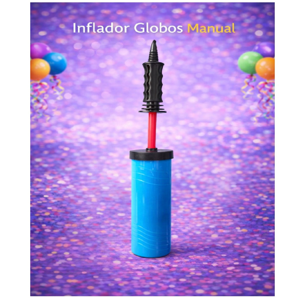 Infladores para Globos Manuales y Eléctricos para Inflar Globos de Fiesta